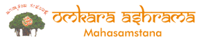 Omkara Ashrama Mahaasamsthaana